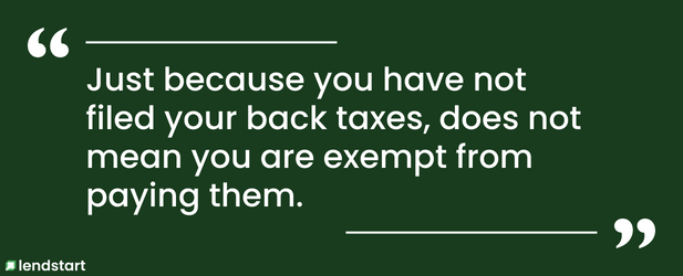 if you haven't filed your taxes