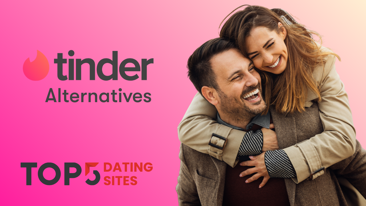 A graphic with the text "Tinder Alternatives" and "TOP 5 DATING SITES" next to a happy couple with the woman on the man's back.