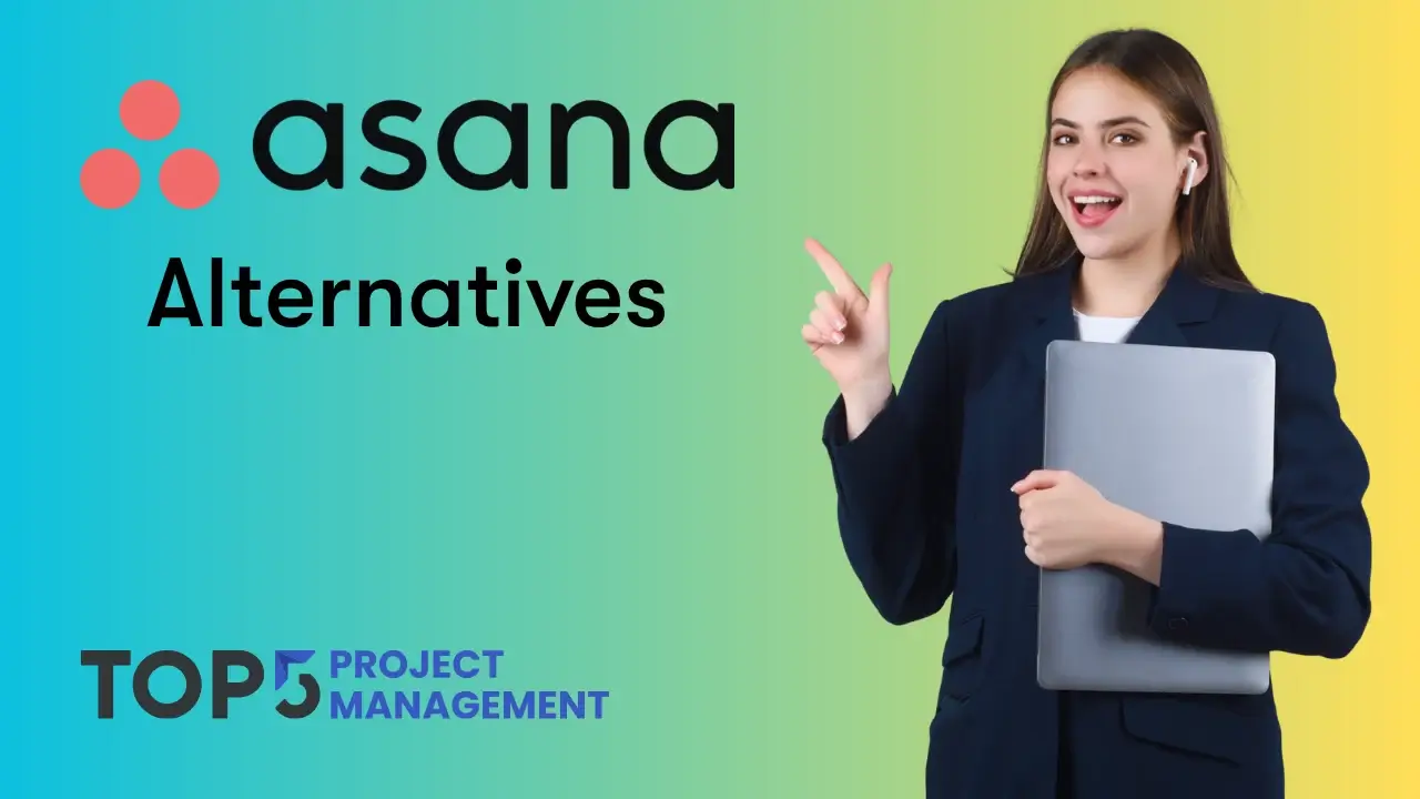 An article thumbnail for Top 5 Project Management titled "Asana Alternatives," featuring a professional woman in a dark blazer holding a laptop and pointing upward against a blue, green, and yellow gradient background next to the red Asana logo.